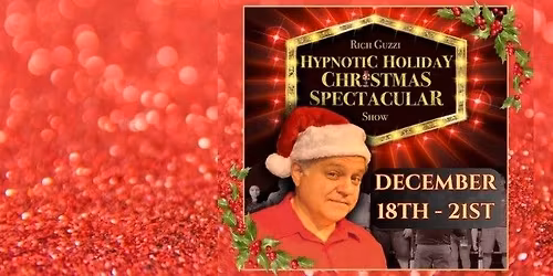 Hypnotic Holiday Christmas Spectacular