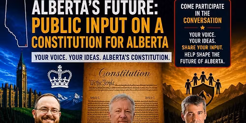 Alberta's Future: Public Input - Calgary