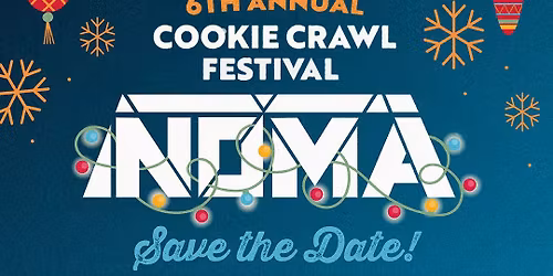 6th Annual Light Up NOMA and Cookie Crawl