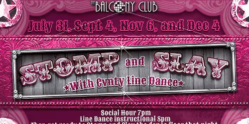 Stomp and Slay Line Dance