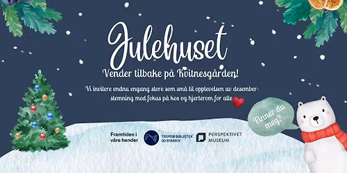 \u00c5PNING av Julehuset