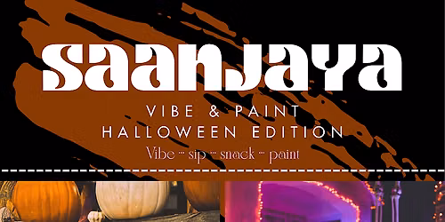 Saanjaya Studio\u2019s Vibe & Paint | Halloween Edition