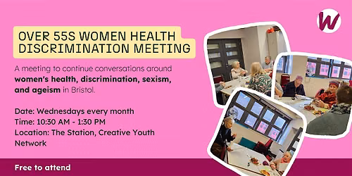 Bristol Women's Voice: Women's Health Over 55s Meeting | Bristol