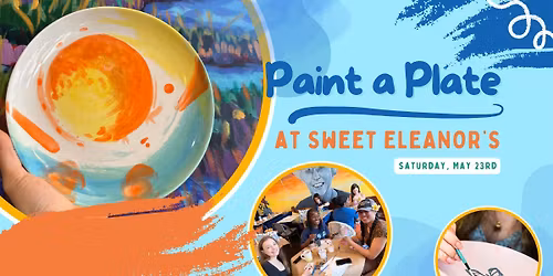 Paint a Plate at Sweet Eleanor's