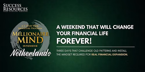 Millionaire Mind Intensive Rotterdam, Netherlands October 2026