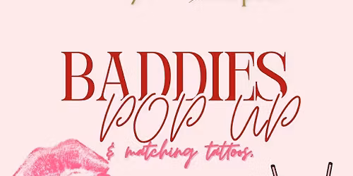 BADDIES POP UP 