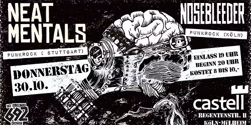 Neat Mentals | Nosebleeder