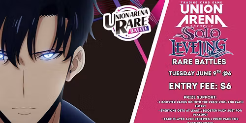 UNION ARENA RARE BATTLE \u2014 SOLO LEVELING