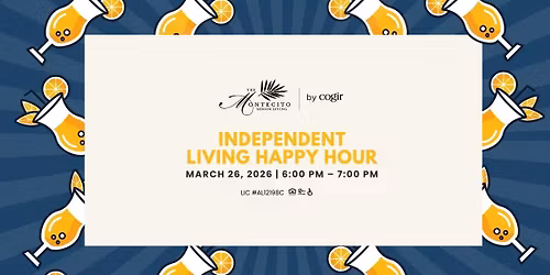 Independent Living Happy Hour