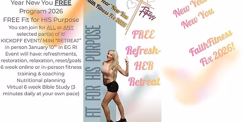 Fit for His Purpose: New Year Kickoff Retreat