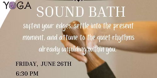 Kula Yoga Sound Bath w Breanna