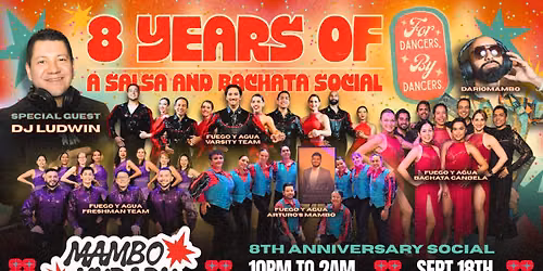 Salsa & Bachata Social: 8TH ANNIVERSARY SOCIAL\ud83c\udf89\u2764\ufe0f\u200d\ud83d\udd25