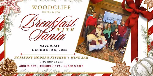 Breakfast with Santa at The Woodcliff Hotel & Spa