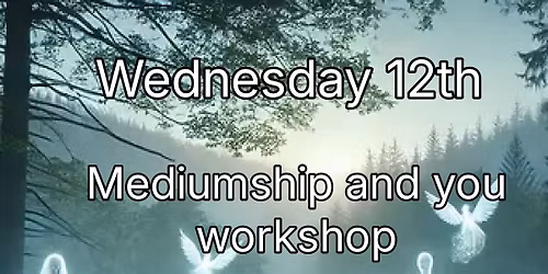 Mediumship and you Workshop with Shelley Youell