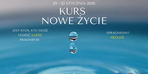 Kurs Nowe \u017bycie - Olsztyn\/Zatorze