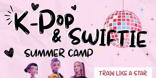 K-Pop & Swiftie Summer Dance Camp