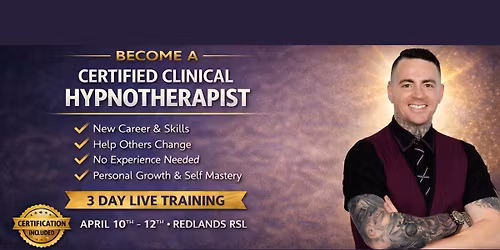 Certified Clinical Hypnotherapy Training \u2013 3 Day Live Course