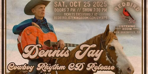 Dennis Jay @ The Redbird - 7:30 pm