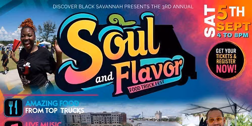 3rd Annual Soul and Flavor Food Truck Fest