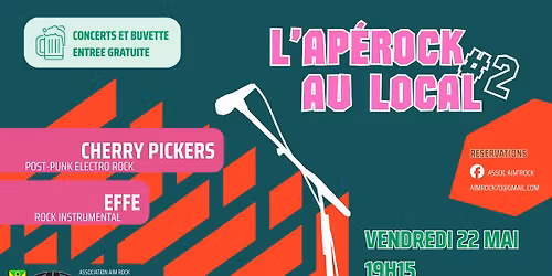 L'Ap\u00e9rock Au Local #2 by Aim'Rock - 22 mai 2026
