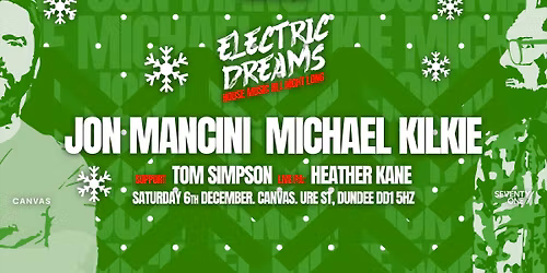 Rhumba Club Pres. ELECTRIC DREAMS Xmas Party - Sat 6th Dec - Canvas, Dundee