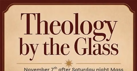 Theology by the Glass