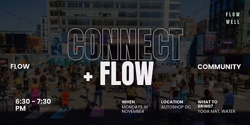 Connect + Flow x FlowWell Yoga