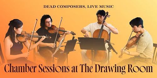 Chamber Sessions at The Drawing Room: Fall Kickoff