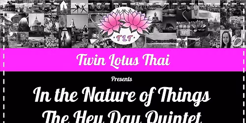 The Hey Day Quintet; In the Nature of Things