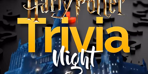 HARRY POTTER TRIVIA NIGHT