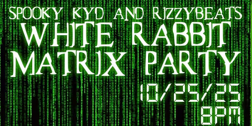 White Rabbit Matrix Party