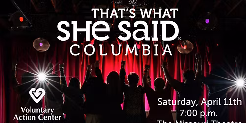 That's What She Said Columbia 2026