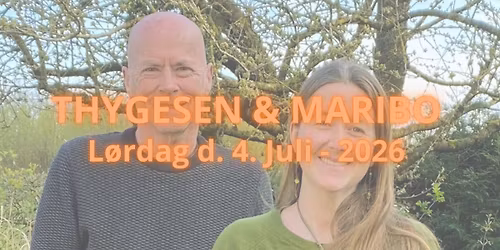 MUSIK I JULI - THYGESEN OG MARIBO