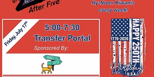 Live After Five July 17th- Transfer Portal