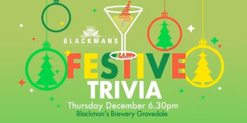 Festive Trivia at Blackman's Geelong!