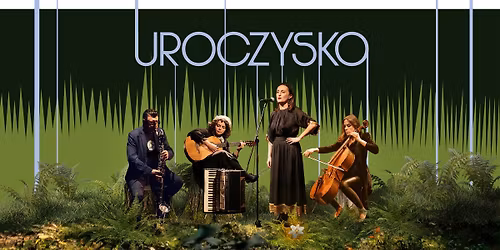 \u201eUroczysko\u201d \/ Tradycyjne pie\u015bni \u2013 nowe brzmienia