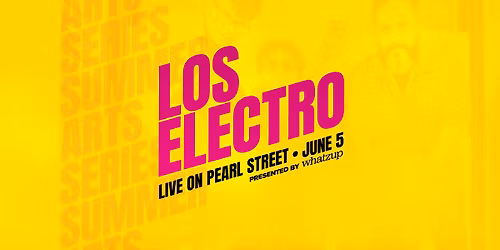 Los Electro - Live at Summer Arts Series