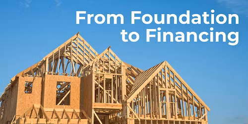 From Foundation to Financing