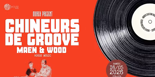 CHINEURS DE GROOVE \/\/ GRATUIT \/\/ MOREX CUSTOM HOUSE