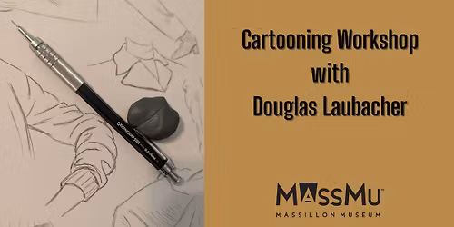 Cartooning Workshop with Douglas Laubacher