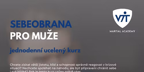 Sebeobrana pro mu\u017ee - jednodenn\u00ed ucelen\u00fd kurz