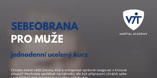 Sebeobrana pro mu\u017ee - jednodenn\u00ed ucelen\u00fd kurz
