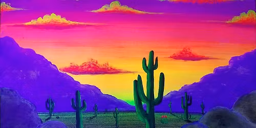 Desert Aglow at Dusk (under blacklight) Paint Party