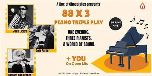 A Box of Chocolates - 88 x 3. Piano Triple Play.