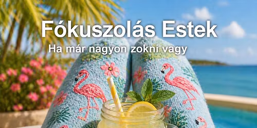 F\u00f3kuszol\u00e1s Estek