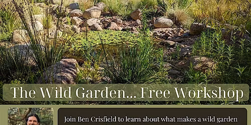 The Wild Garden: Designing for Biodiversity