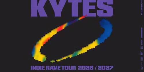KYTES \/\/\/ Indie Rave Tour 2027 \/\/\/ Erfurt