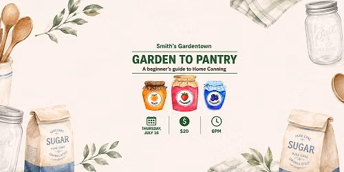 Garden to Pantry: A beginner\u2019s guide to Home Canning