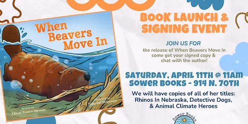 Alison Pearce Stevens - When Beavers Move In Author Event
