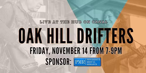 Oak Hill Drifters: November Music Night!